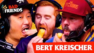 Twinkies with Dad ft. Bert Kreischer | Ep 168 | Bad Friends