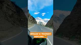 Wagon R towards keylong 2nd-April -2023 #ldlr #keylong #spiti #shorts