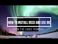 How To Install Irssi And Use IRC From The Linux Terminal