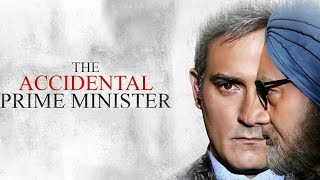 THE ACCIDENTAL PRIME MINISTER - OFFICIAL MOVIE TRAILER