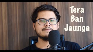 Tera Ban Jaunga | Karaoke Cover | Akhil Sachadeva | Tulsi Kumar