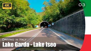 Driving from Lake Garda to Lake Iseo in Italy