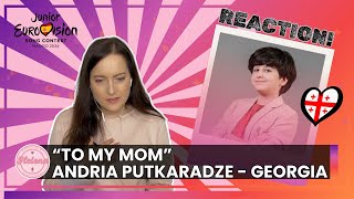 Andria Putkaradze "To My Mom" REACTION | Georgia #jesc2024 #junioreurovision2024