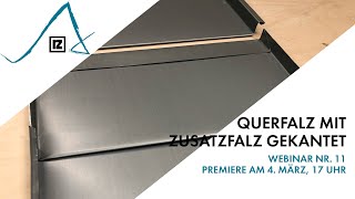 Webinar: Querfalz mit Zusatzfalz gekantet (💪💪)