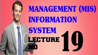 Management Information System | MIS | Lecture No. 19 | @ICMALectures #icmap