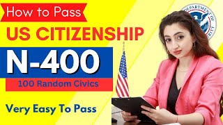 US Citizenship Interview 2023 | US Citizenship Test | USCIS | N400  Naturalization Interview 2023