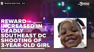 Reward increased in deadly DC shooting of 3-year-old girl