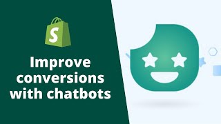 How to Improve Conversion and AOV with a Smart Shopify chatbot
