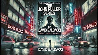 The Best Book of All Time: The J.P Series David Baldacci Audiobook Full | Full-Length Audiobooks