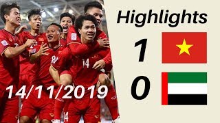 Highlights Việt Nam vs UAE 1-0 | Kết quả bóng đá 2019