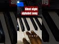 Silent night alphabet song - G -A - G - E.   #xml #xmassong #pianotutorial #christmascarol