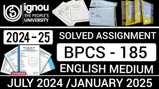 BPCS 185 SOLVED ASSIGNMENT 2024-25 | BPCS 185 SOLVED ASSIGNMENT 2024-25 IN ENGLISH | BPCS 185