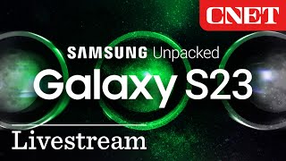 WATCH: Samsung Unpacked S23 Reveal Event - LIVE