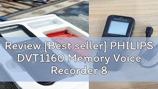 Review [Best seller] PHILIPS DVT1160 Memory Voice Recorder 8GB with Voice Activation Function \u0026 Tim