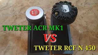 TWETER ACR MK1 VS RCF N 450 KW