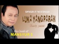 MANSYUR S   LUKA YANG PARAH