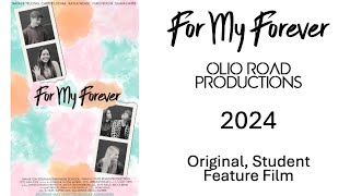 For My Forever (2024 Feature Film)