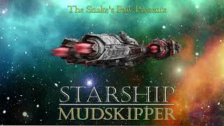 Starship Mudskipper COMPLETE Season One