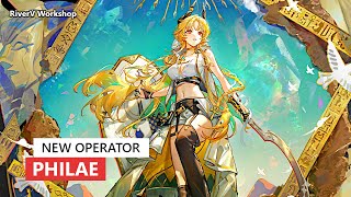 New Defender Philae | Arknights/明日方舟 新オペレーター