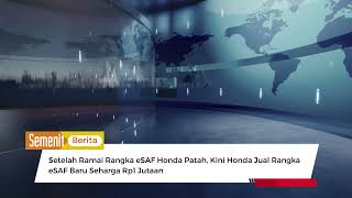 Setelah Ramai Rangka eSAF Honda Patah, Kini Honda Jual Rangka eSAF Baru Seharga Rp1 Jutaan