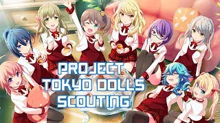 Project Tokyo Dolls Scouting! (3,000 Memoria)