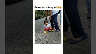 Kareena kapoor funny kid...🤣😝 #shortvideo #viralvideo #kareenakapoorkhan #shorts #youtubeshorts