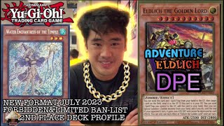 Yugioh new format July 2023 local's 2nd place deck profile-adventure/eldlich/dpe-ft Xeyo-jason lu