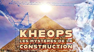IVe Dynastie, KHÉOPS - La Grande Pyramide & les Mystères de la Construction #5