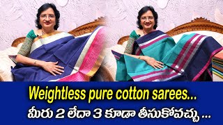 Weightless pure cotton sarees II Lalithareddy Saree Styles