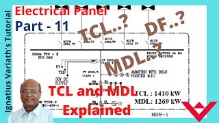 Know about Electrical Panel – Part 11 | TCL and MDL explained | what is TCL | what is MDL