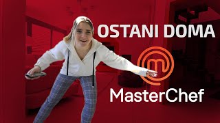 Ostani doma in glej MasterChefa, pozivajo tekmovalci