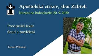 20200920 Proč přišel Ježíš: Soud a rozdělení