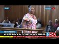 Nomia Ndlovu | Killer back in court in November