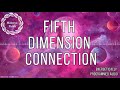 Fifth Dimension Connection ❤ Spiritual Growth Series / Maitreya Reiki™