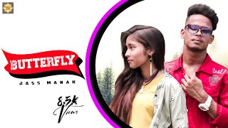 BUTTERFLY | OFFICIAL COVER VIDEO | JASS MANAK | POPPING RAVI | SIMRAN SINGH