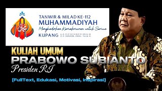 [FullText] KULIAH UMUM OLEH PRESIDEN PRABOWO // Kupang 4 Desember 2024 #cityzen