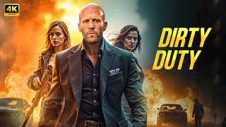 Dirty Duty : Jason Statham | Action Movie 2025 | Full Movie | 4K #actionmovies