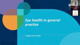 Eye health in general practice (22 June 2021 webinar)