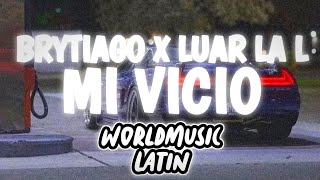 Brytiago x Luar La L - Mi Vicio (Remix) [WML Bass Boosted]