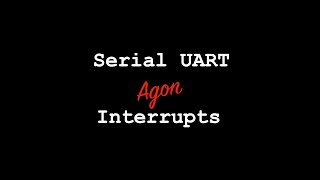 28 Interrupts - Serial UART1