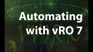 Automating with vRO 7 - Part 05 - Variables in vRO