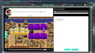 Ozaria - Javascript - Chapter 3 - Module 3 - Blind Steps