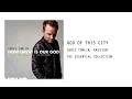 Passion - God Of This City (Live In Atlanta, GA/2008/Audio) ft. Chris Tomlin