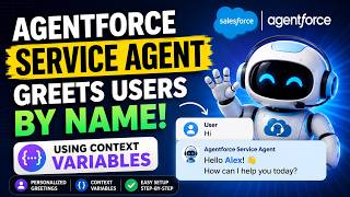 Agentforce Service Agent Can Greet Users by Name 🤯 | Salesforce Agentforce Tutorial