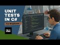 Learn C# Unit Testing in 20 Minutes (Beginner Crash Course)