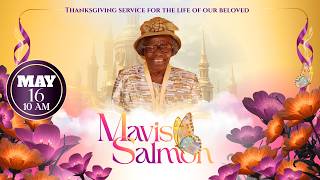🕊️ Celebrating the Life & Legacy of Mavis Salmon 🕊️