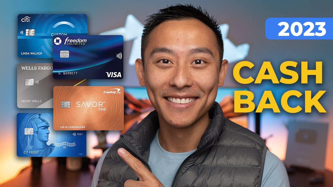 Top Cash Back Credit Cards Of 2023 - YouTube