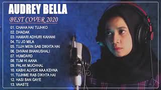 Audrey Bella cover greatest hits full album   Best songs of Audrey Bella   Lagu India Enak di Dengar