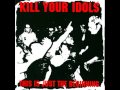 Kill Your Idols - This Is Just the Beginning [Full Album]