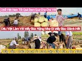 #692Ông Nội Sĩ Diện.Mấy Bác Hỏi Xe Ai Mua.Và Câu Trả Lời.Dâu Việt Vừa Lặt Khoai Vừa Cân Bán Khoai